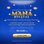 Maná Digital: uma mensagem de fé para começar cada dia com propósito